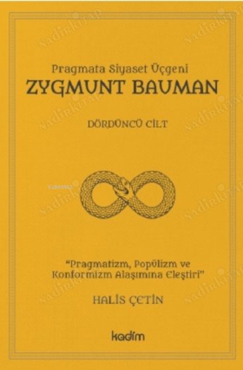 Pragmata Siyaset Üçgeni - Zygmunt Bauman Cilt 4 kapağı
