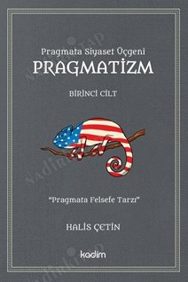 Pragmata Siyaset Üçgeni Pragmatizm Cilt 1 kapağı