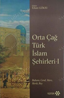 Orta Çağ Türk İslam Şehirleri 1 kapağı