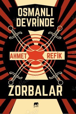 Osmanlı Devrinde Zorbalar kapağı