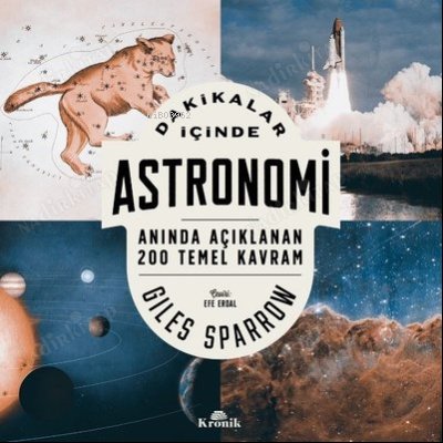 Dakikalar İçinde Astronomi - Anında Açıklanan 200 Temel Kavram kapağı