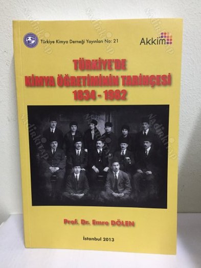 Türkiye'de Kimya Öğretiminin Tarihçesi 1834-1982 kapağı