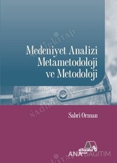 Medeniyet Analizi Metametodoloji ve Metodoloji kapağı