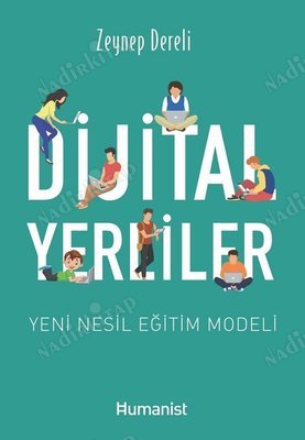 Dijital Yerliler: Yeni Nesil Eğitim Modeli kapağı