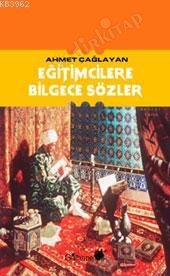 Eğitimcilere Bilgece Sözler kapağı