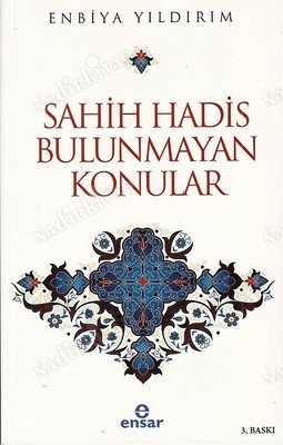 Sahih Hadis Bulunmayan Konular kapağı