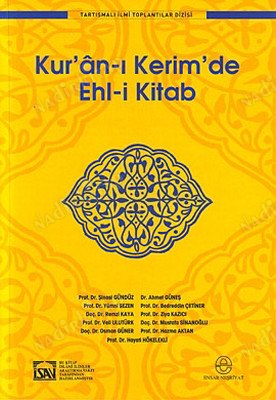 Kuranı Kerimde Ehli Kitab Tartışmalı İlmi Toplantı 12-13 Kasım 2005 kapağı