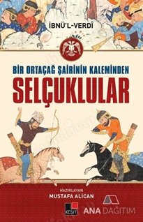 Bir Ortaçağ Şairinin Kaleminden Selçuklular kapağı
