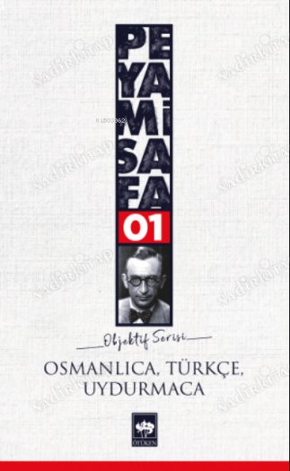 OSMANLICA, TÜRKÇE, UYDURMACA - OBJEKTİF 1 kapağı