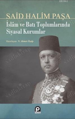 İslâm ve Batı Toplumlarında Siyasal Kurumlar kapağı
