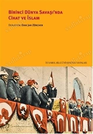 Birinci Dünya Savaşı'nda Cihat ve İslam kapağı