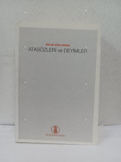 Bölge Ağızlarında Atasözleri ve Deyimler kapağı
