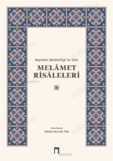 Melamet Risaleleri / Bayrami Melamiliği'ne Dair kapağı