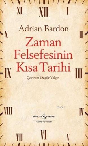 Zaman Felsefesinin Kısa Tarihi kapağı