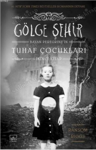 Gölge Şehir (Ciltli); Bayan Peregrine'nin Tuhaf Çocukları İkinci Kitap kapağı