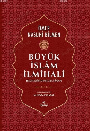 Büyük İslam İlmihali (Sadeleştirilmemiş Asıl Nüsha) kapağı