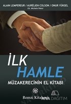 İlk Hamle - Müzakerecinin El Kitabı kapağı