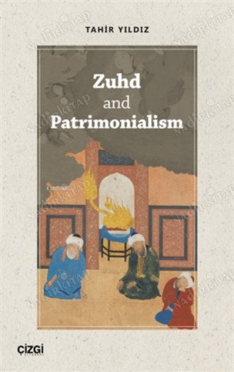 Zuhd and Patrimonialism kapağı