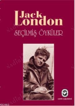 Seçilmiş Öyküler - Jack London (Ciltli) kapağı