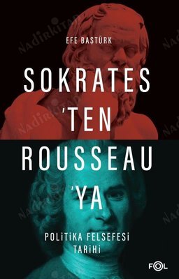 Sokrates'ten Rousseau'ya Politika Felsefesi Tarihi kapağı