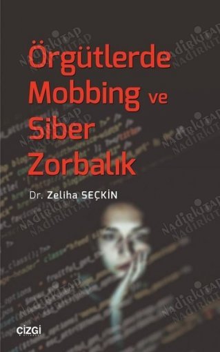 Örgütlerde Mobbing ve Siber Zorbalık kapağı