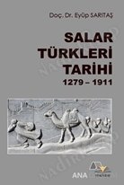 Salar Türkleri tarihi, (1279-1911) kapağı