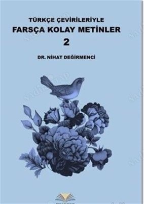 Türkçe Çevirileriyle Farsça Kolay Metinler - 2 kapağı