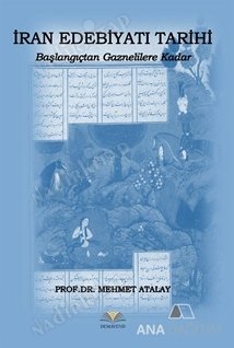İran Edebiyatı Tarihi (Başlangıçtan Gaznelilere Kadar) kapağı