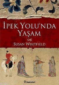 İpek Yolu'nda Yaşam kapağı