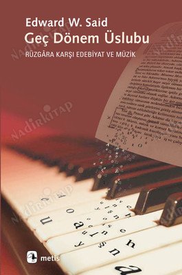 Geç Dönem Üslubu - Rüzgara Karşı Edebiyat ve Müzik kapağı