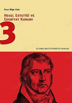 Hegel Estetiği ve Edebiyat Kuramı 3 kapağı