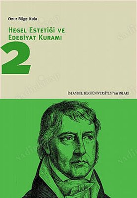 Hegel Estetiği ve Edebiyat Kuramı 2 kapağı