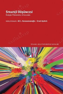 STRATEJİ DÜŞÜNCESİ: Kuram - Paradoks - Uygulama kapağı