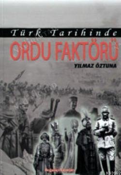 Türk Tarihinde Ordu Faktörü kapağı