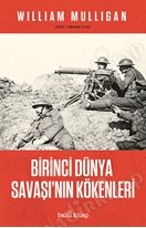 Birinci Dünya Savaşı'nın Kökenleri kapağı