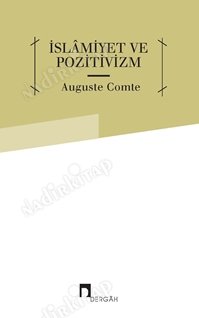İslamiyet ve Pozitivizm kapağı