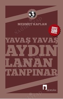 Yavaş Yavaş Aydınlanan Tanpınar kapağı