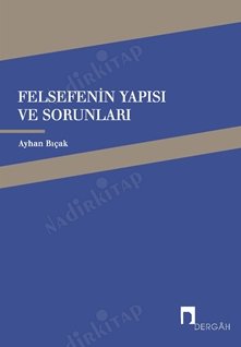 Felsefenin Yapısı ve Sorunları kapağı