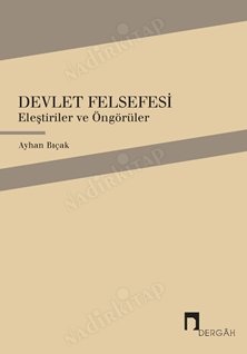 Devlet Felsefesi - Eleştiriler ve Öngörüler kapağı