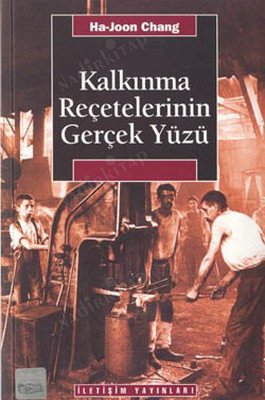 KALKINMA REÇETELERİNİN GERÇEK YÜZÜ kapağı