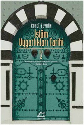 İslam Uygarlıkları Tarihi 2. Cilt kapağı