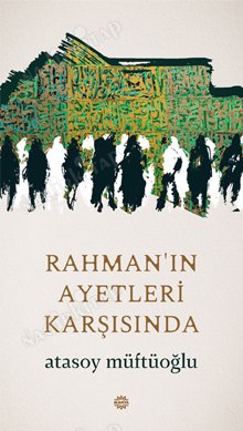 RAHMAN'IN AYETLERİ KARŞISINDA kapağı