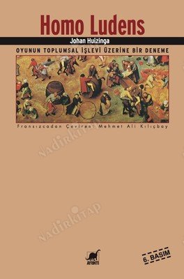 Homo Ludens / Oyunun Kültürel İşlevi Üzerine Bir İnceleme kapağı