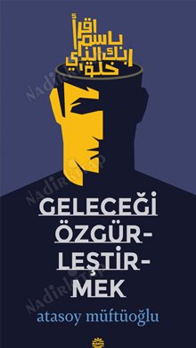 Geleceği Özgürleştirmek kapağı