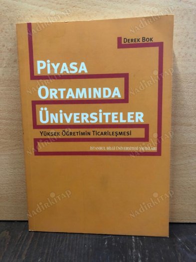 Piyasa Ortamında Üniversiteler / Yüksek Öğetimin Ticarileşmesi kapağı