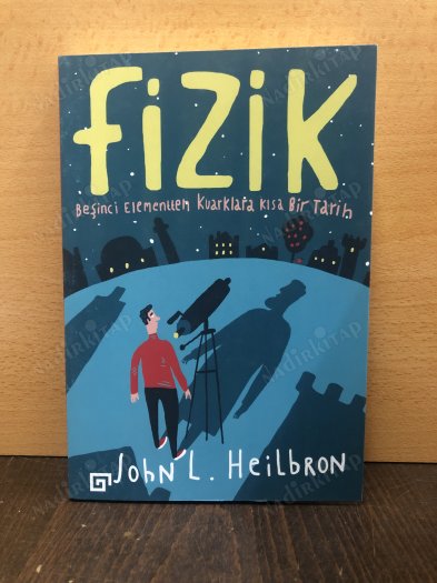 Fizik: Beşinci Elementten Kuarklara Kısa Bir Tarih kapağı
