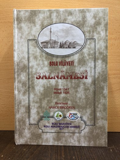 Bolu Vilâyeti Salnâmesi / Rûmi 1341 Miladî 1925 (1. Baskı / Ciltli) kapağı