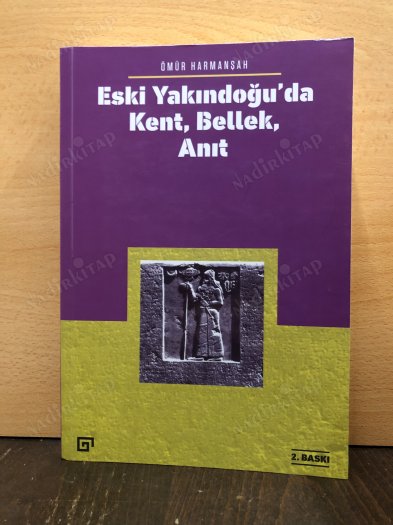Eski Yakındoğu'da Kent, Bellek, Anıt kapağı