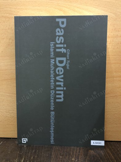 Pasif Devrim, İslami Muhalefetin Düzenle Bütünleşmesi kapağı