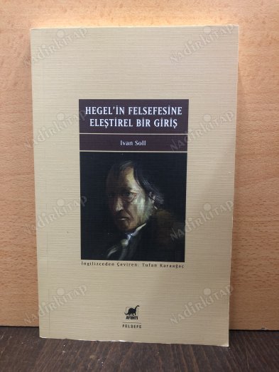 Hegel'in Felsefesine Eleştirel Bir Giriş kapağı